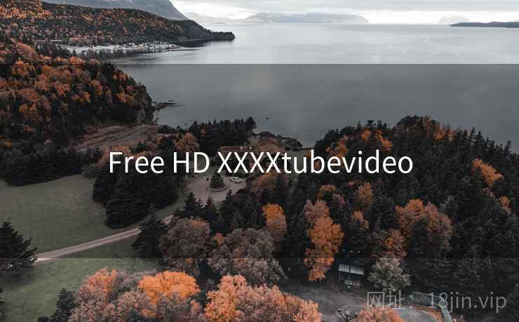 Free HD XXXXtubevideo
